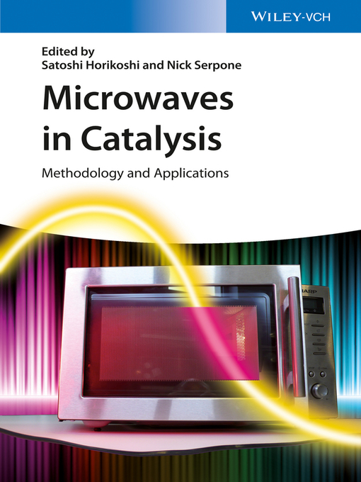 Title details for Microwaves in Catalysis by Satoshi Horikoshi - Available
